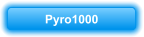 Pyro1000